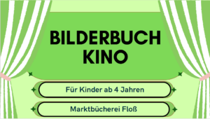 Bilderbuchkino für Kinder ab 4 Jahren